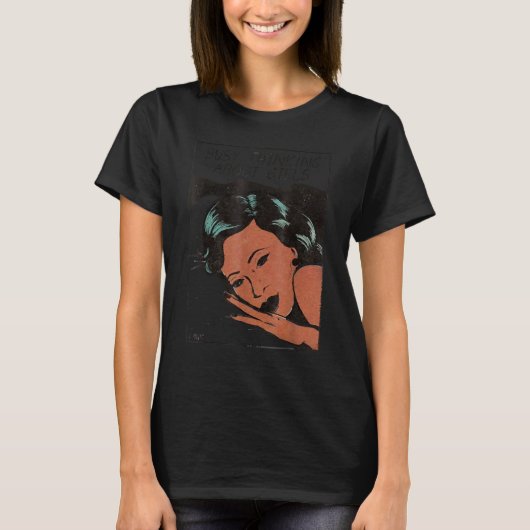 Besonnenes Denken über Mädchen 1 T-Shirt (Vorderseite)