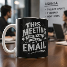 Besprechung könnte auch eine E-Mail sein Lustige K
