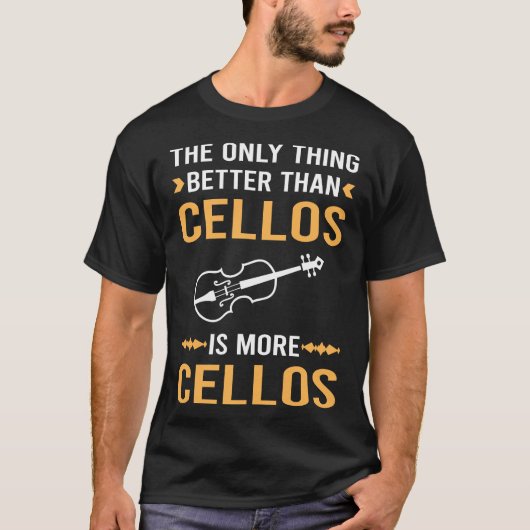 Besser als Cello Cellist T-Shirt (Vorderseite)