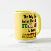 Besser als Italiener ist sizilianisch Tasse (VorderseiteRechts)
