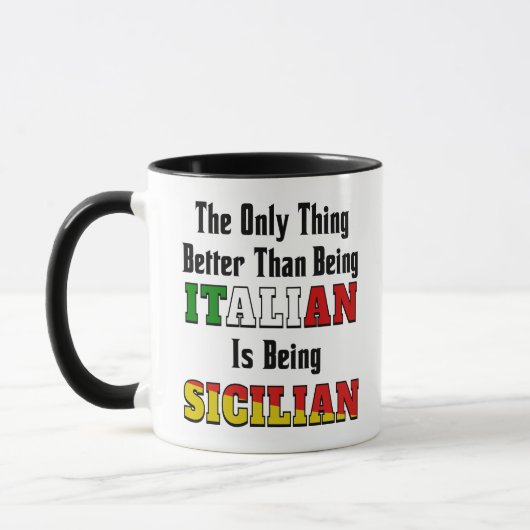 Besser als Italiener zu sein ist sizilianische Tas Tasse (Links)
