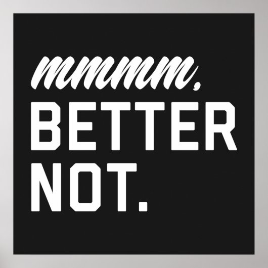 Besser als lustig Zitat Poster (Vorne)