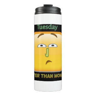 Besser als Montag Thermosbecher