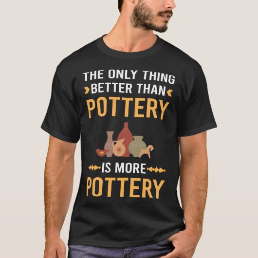 Besser als Pottery Potter T-Shirt (Vorderseite)