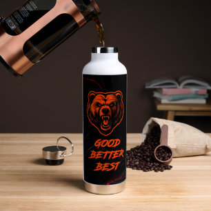 Besser, am besten, niemals ruhen lassen trinkflasche