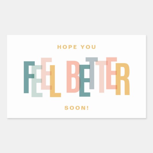 Besser fühlen rechteckiger aufkleber (Vorderseite)