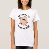 Besser gelegt als nie sonnige Running Egg Puff T-Shirt (Vorderseite)