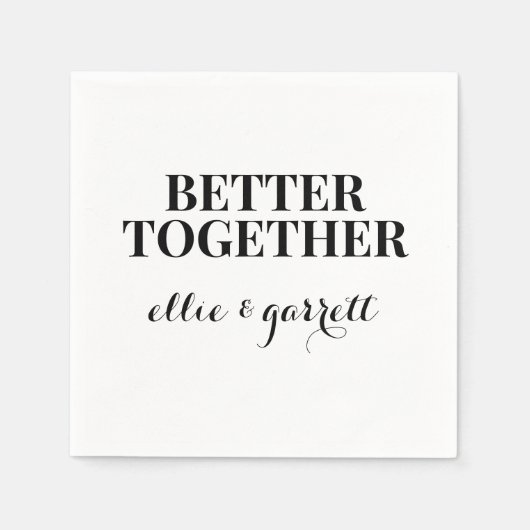 besser | Hochzeitliche Engagement Partei Napkins Serviette (Vorderseite)