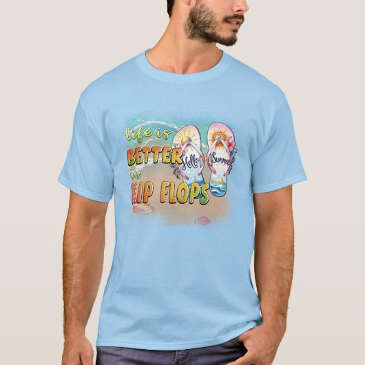 Besser in Flip Flops Beach T-Shirt (Vorderseite)