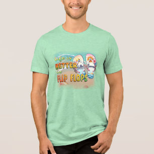 Besser in Flip Flops Beach Tri-Blend Shirt