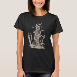 Besser Krieger in einem Garten als Gärtner in eine T-Shirt