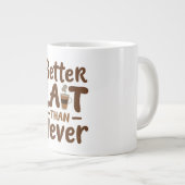 Besser Milch als nie Jumbo-Tasse (Vorderseite Rechts)