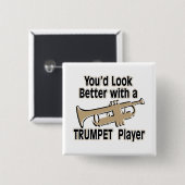 Besser mit einem Trumpet-Player Button (Vorne & Hinten)