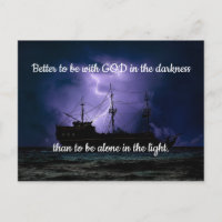 Besser, mit Gott in der Dunkelheit als allein zu s