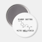 Besser schlafen mit Melatonin (chemisches Molekül) Magnet (Vorderseite/Rückseite)