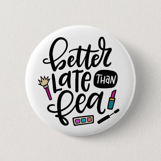 Besser spät als Fea, Spanglisch Button (Vorderseite)