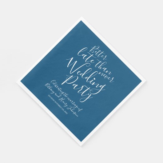 Besser spät als nie Hochzeitsfeier dunkelblau Serviette (Ecke)