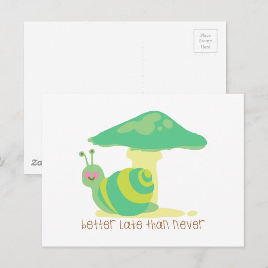 Besser spät als nie postkarte (Vorne/Hinten)