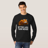 Besser spät als nie Roter Panda T-Shirt (Vorne ganz)