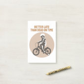 Besser spät als tot - Fahrraddesign Post-it Klebezettel (Auf Schreibtisch)