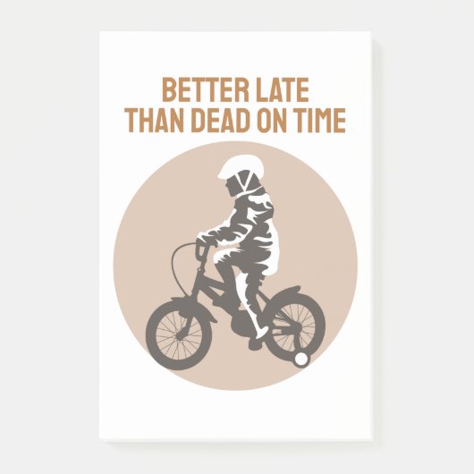 Besser spät als tot - Fahrraddesign Post-it Klebezettel (Vorderseite)