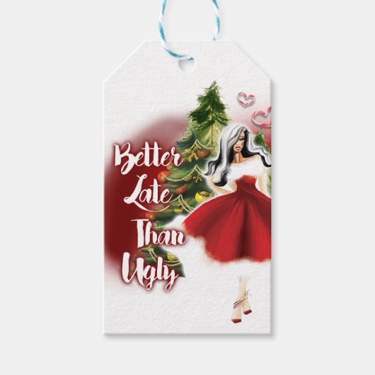 Besser spät als Ugly Geschenkanhänger (Vorderseite)