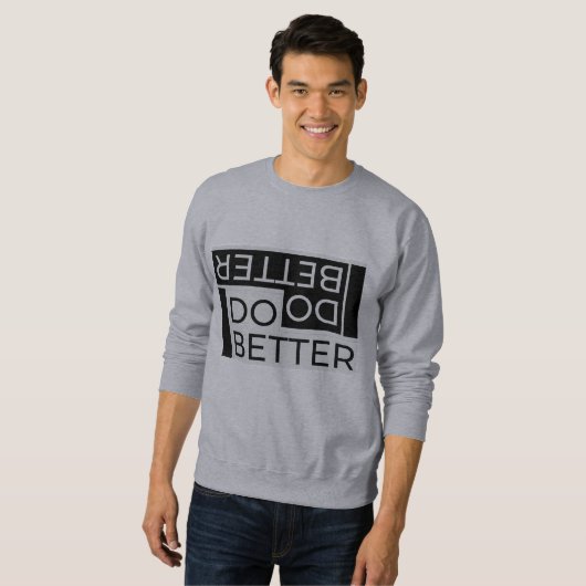 BESSER SWEATSHIRT (Vorne ganz)