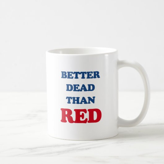 Besser tot als rot (3).png kaffeetasse (Rechts)