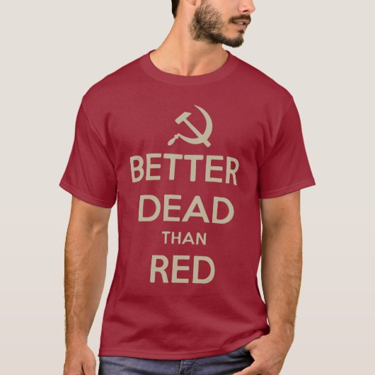 BESSER TOT ALS ROT T-Shirt (Vorderseite)