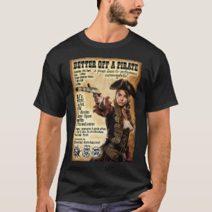 Besser vor einem Piratentshirt T-Shirt