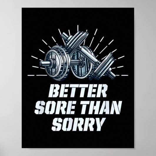 Besser wund als leid Funny Workout Humor Gym Spruc Poster (Vorne)