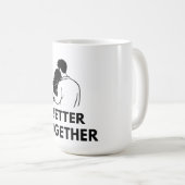 Besser Zusammen Minimal Couple Tasse (VorderseiteRechts)