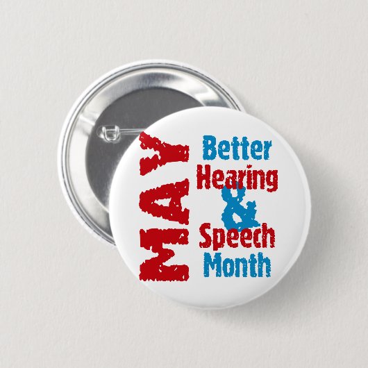 Bessere Anhörung u. Sprache-Monat Button (Vorne & Hinten)