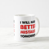 Bessere Fehler Morgen lustige Mug oder Reisen Mug Kaffeetasse (VorderseiteRechts)