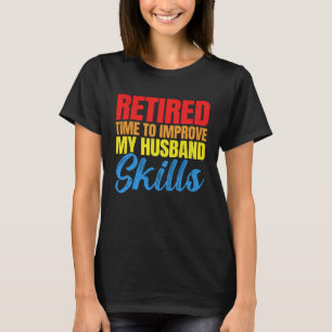 Bessere Qualifizierung von Husbands T-Shirt