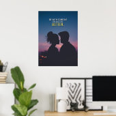 Bessere romantische Liebe durch Zitatposter Poster (Heimbüro)