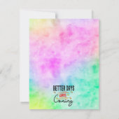 Bessere Tage kommen positive Inspiration Mitteilungskarte (Rückseite)