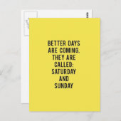 BESSERE TAGE KOMMEN SIE WERDEN SAMSTAG AN POSTKARTE (Vorne/Hinten)
