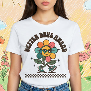 Bessere Tage T-Shirt