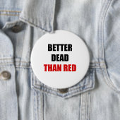 Bessere Tote als Rot (2) Button (Beispiel)