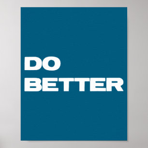 Bessere Unternehmer werden besser Poster