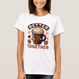 BESSERE ZUSAMMENARBEIT 2 T-Shirt
