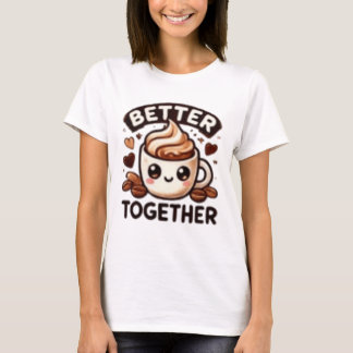 BESSERE ZUSAMMENARBEIT T-Shirt
