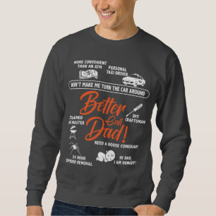 Besserer Call-Vater - der ultimative Problemlöser Sweatshirt
