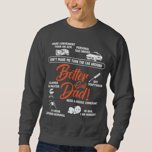 Besserer Call-Vater - der ultimative Problemlöser Sweatshirt (Vorderseite)