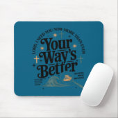 Besserer christlicher Spruch Glaube Jesus Bibel Mousepad (Mit Mouse)