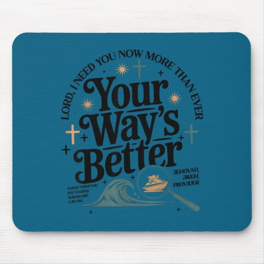 Besserer christlicher Spruch Glaube Jesus Bibel Mousepad (Vorne)
