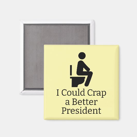 Besserer Präsident Magnet (Vorderseite/Rückseite)