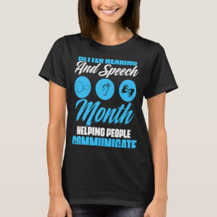 Besseres Hören und Sprechen helfen Menschen SLP-Pa T-Shirt