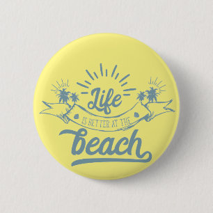 Besseres Leben am Strand Button